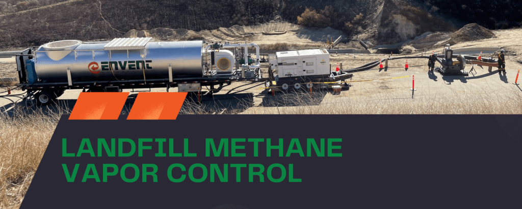 Landfill Methane Vapor Control Services